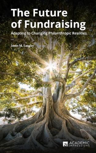 Cover image for The Future of Fundraising: Adapting to Changing Philanthropic Realities