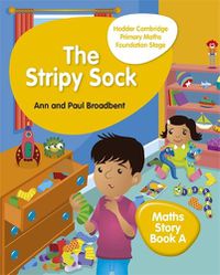 Cover image for Hodder Cambridge Primary Maths Story Book A Foundation Stage: The Stripy Sock