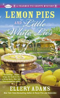 Cover image for Lemon Pies and Little White Lies