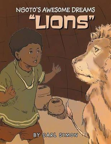 Cover image for Ngoto's Awesome Dreams: Lion