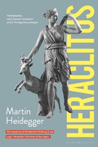 Cover image for Heraclitus: The Inception of Occidental Thinking and Logic: Heraclitus's Doctrine of the Logos