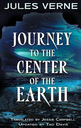 Cover image for Journey to the Center of the Earth (hardback)