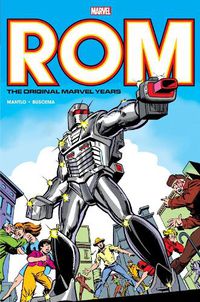 Cover image for Rom: The Original Marvel Years Omnibus Vol. 1 (Miller First Issue Cover)