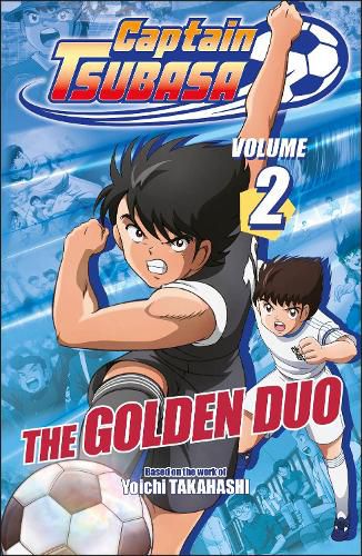 Cover image for Captain Tsubasa Volume 2 The Golden Duo