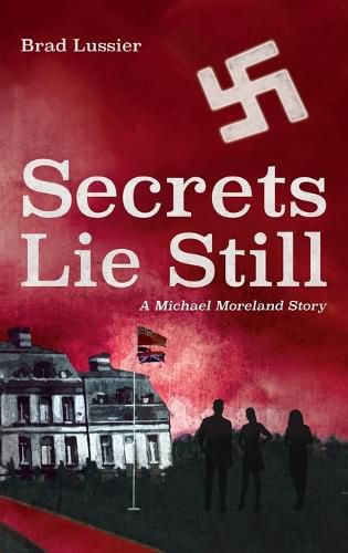 Cover image for Secrets Lie Still