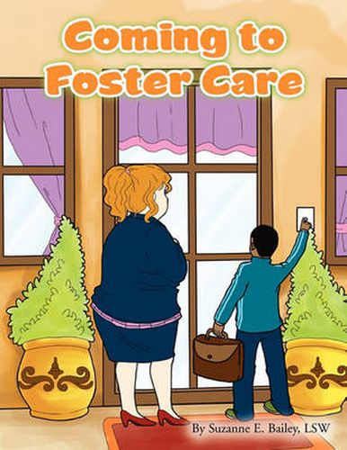 Cover image for Coming to Foster Care