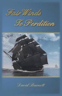 Cover image for Fair Winds To Perdition