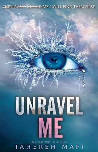 Cover image for Unravel Me: Shatter Me series 2