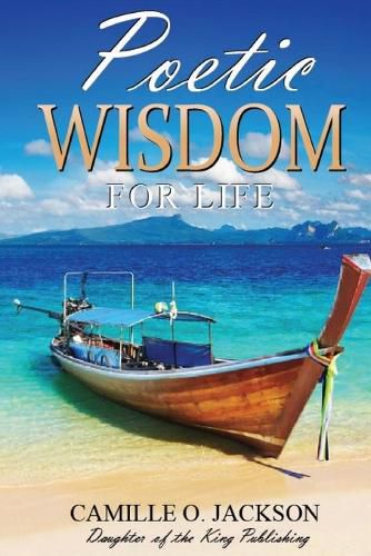 Cover image for Poetic Wisdom for Life