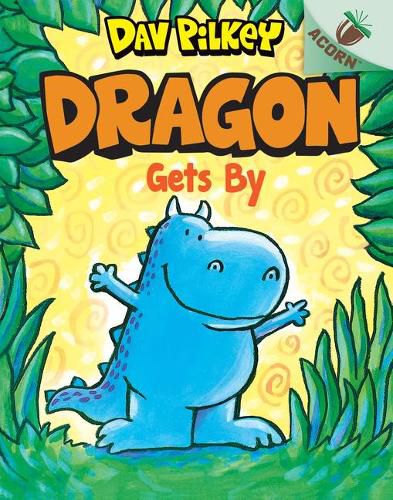 Dragon Gets By: An Acorn Book (Dragon #3) (Library Edition): Volume 3