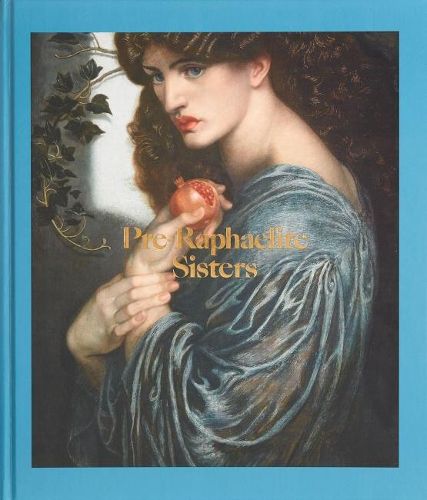 Pre-Raphaelite Sisters