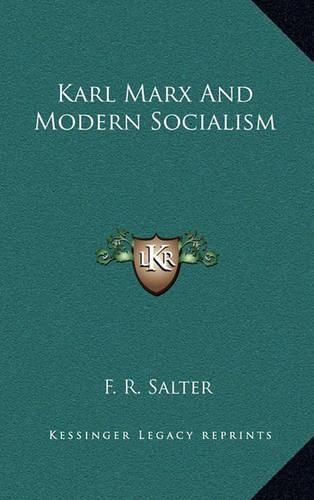 Karl Marx and Modern Socialism