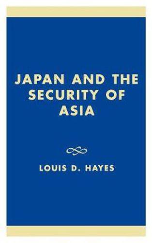 Cover image for Japan and the Security of Asia