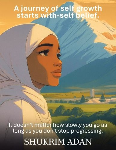 Cover image for A journey of self growth starts with-self belief.