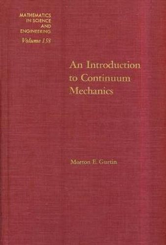 Cover image for An Introduction to Continuum Mechanics