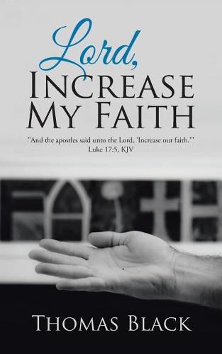 Cover image for Lord, Increase My Faith