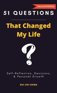 Cover image for 51 Questions That Changed My Life