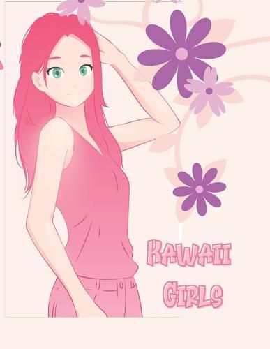 Cover image for Kawaii Girls: Kawaii Japanese Manga Drawings And Cute Anime Characters Coloring Page For Kids