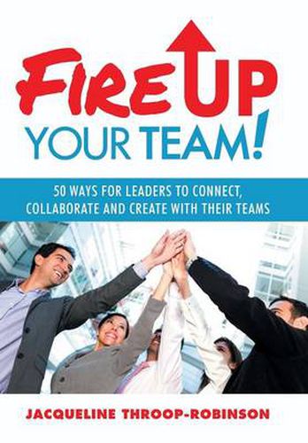 Cover image for Fire Up Your Team