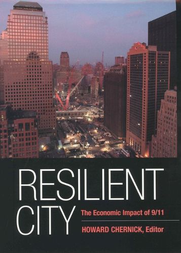 Cover image for Resilient City: The Economic Impact of 9/11