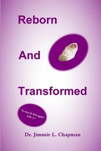 Cover image for Reborn and Transformed