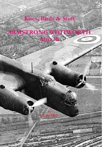 Cover image for #Kites, Birds & Stuff - ARMSTRONG WHITWORTH Aircraft