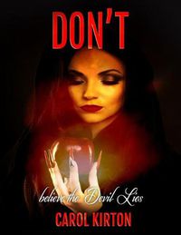 Cover image for Don't Believe the Devil's Lies