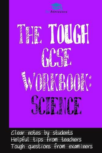 Cover image for The Tough GCSE Workbook: Science