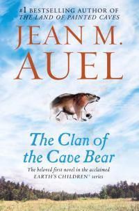 Cover image for The Clan of the Cave Bear: Earth's Children, Book One