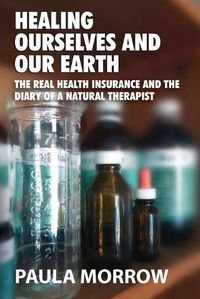 Cover image for Healing Ourselves and Our Earth