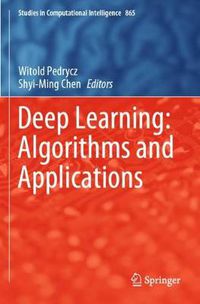 Cover image for Deep Learning: Algorithms and Applications