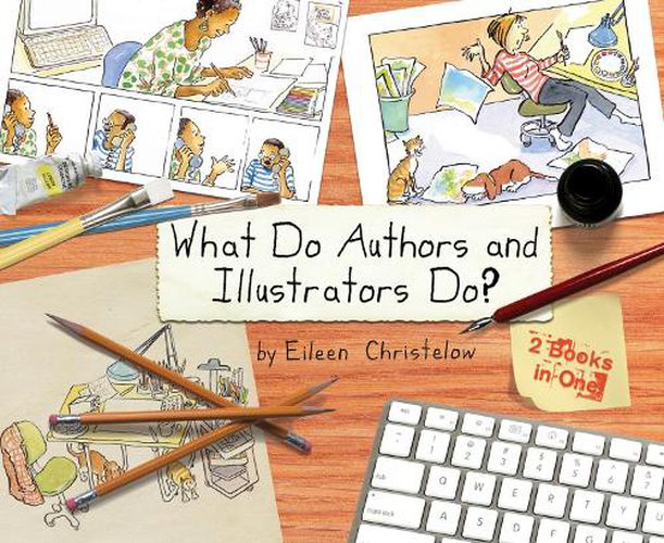 Cover image for What Do Authors and Illustrators Do? Two Books in One