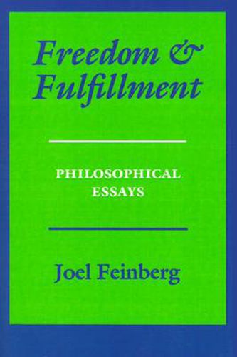 Cover image for Freedom and Fulfillment: Philosophical Essays