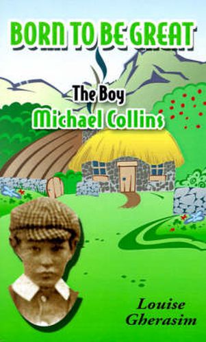 Born to be Great: The Boy Michael Collins