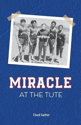 Cover image for Miracle at the Tute