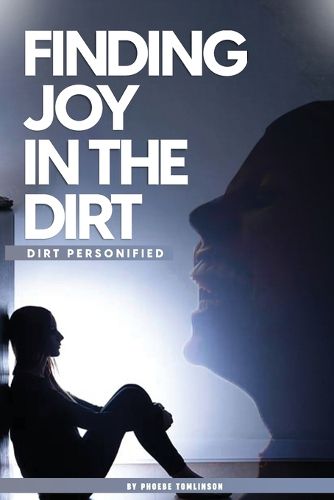 Cover image for Finding Joy in the Dirt