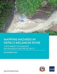 Cover image for Mapping Hazards in Nepal's Melamchi River
