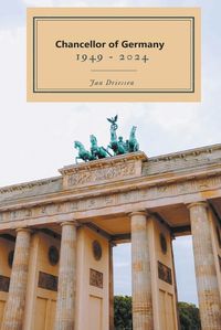 Cover image for Chancellor of Germany 1949- 2024