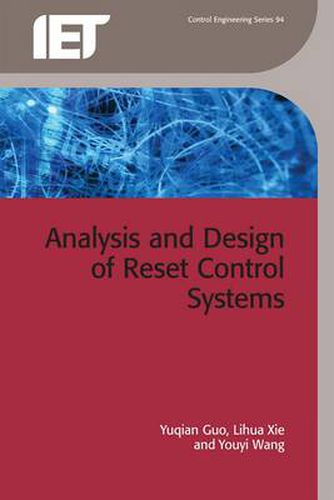 Cover image for Analysis and Design of Reset Control Systems