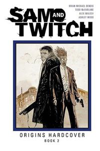 Cover image for Sam and Twitch Origins Book 2