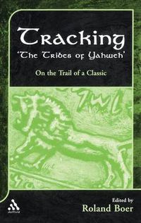 Cover image for Tracking  The Tribes of Yahweh: On the Trail of a Classic