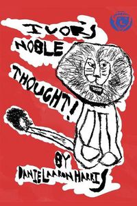 Cover image for Ivors Noble Thought!