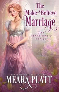 Cover image for The Make-Believe Marriage