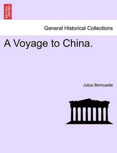 Cover image for A Voyage to China.