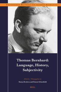 Cover image for Thomas Bernhard: Language, History, Subjectivity