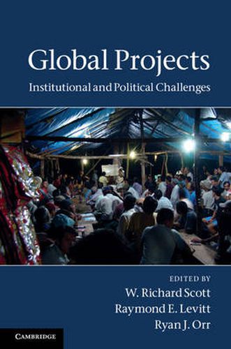 Cover image for Global Projects: Institutional and Political Challenges