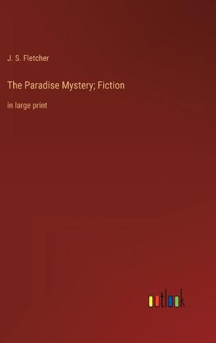 The Paradise Mystery; Fiction