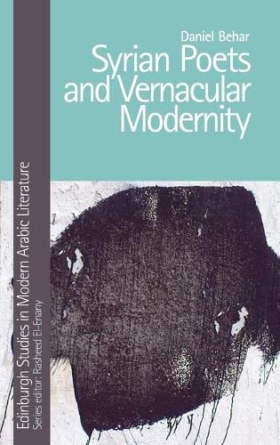 Cover image for Syrian Poets and Vernacular Modernity