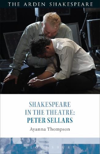 Cover image for Shakespeare in the Theatre: Peter Sellars