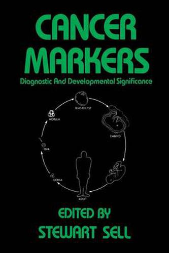 Cover image for Cancer Markers: Diagnostic and Developmental Significance